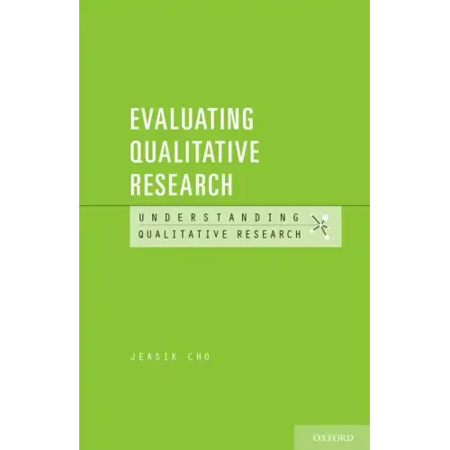 Evaluating Qualitative Research
