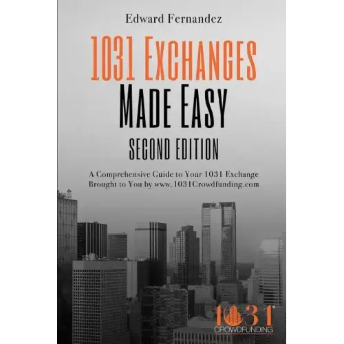 1031 Exchanges Made Easy