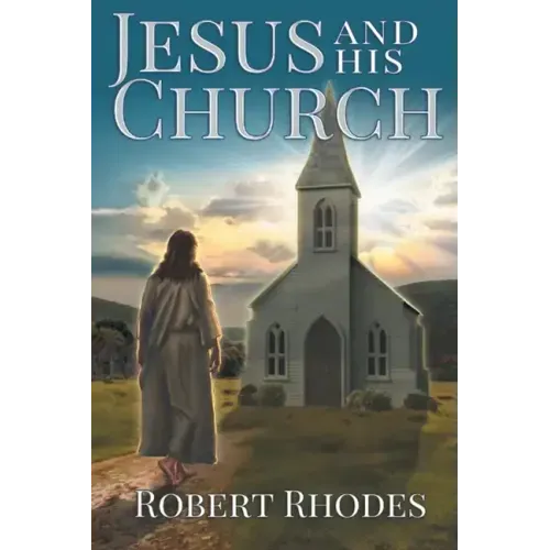 Jesus and His Church