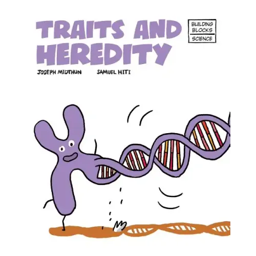 Traits and Heredity