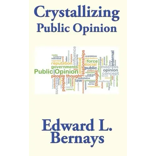 Crystallizing Public Opinion