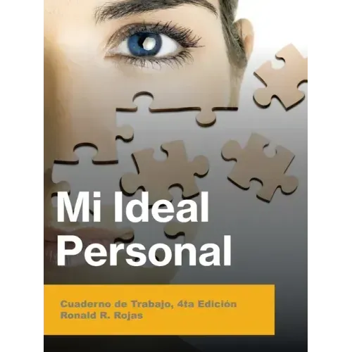 Mi Ideal Personal: Cuaderno De Trabajo, 4Ta Edición