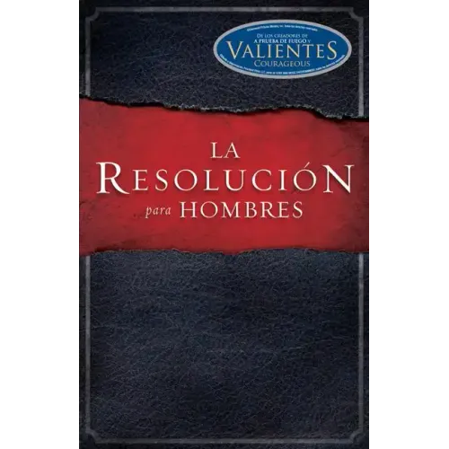 La Resolución Para Hombres