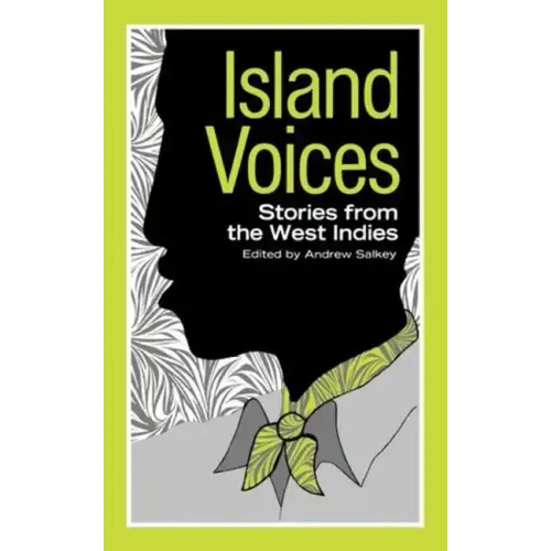 Island Voices: Stories from the West Indies