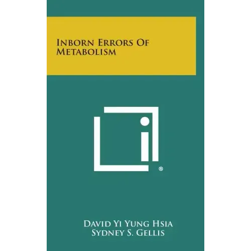Inborn Errors of Metabolism