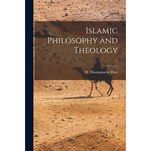 Islamic Philosophy and Theology; 1