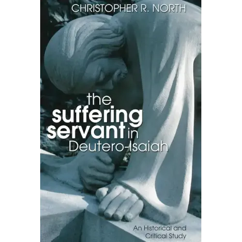 The Suffering Servant in Deutero-Isaiah
