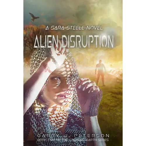 Alien Disruption: A Sara Steele Novel