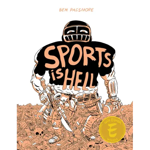 Sports Is Hell: Hardcover Edition