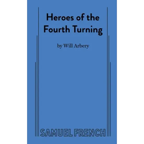 Heroes of the Fourth Turning
