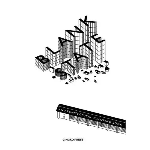 Blank State: An Architectural Coloring Book