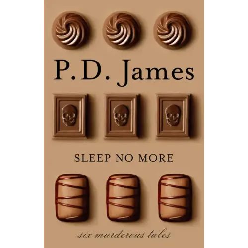Sleep No More: Six Murderous Tales