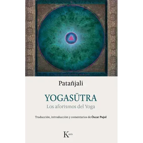 Yogasutra: Los Aforismos del Yoga