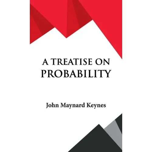 A Treatise on Probability