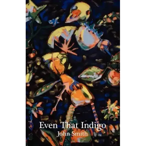Even That Indigo