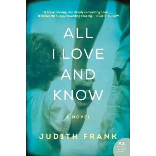 All I Love and Know