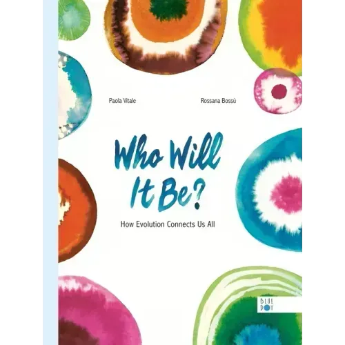 Who Will It Be?: How Evolution Connects Us All