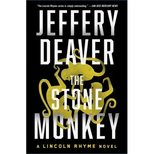 The Stone Monkey: A Lincoln Rhyme Novel