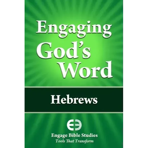 Engaging God's Word: Hebrews