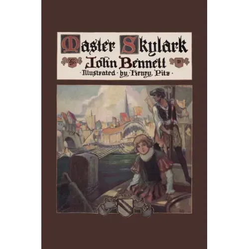 Master Skylark (Yesterday's Classics)