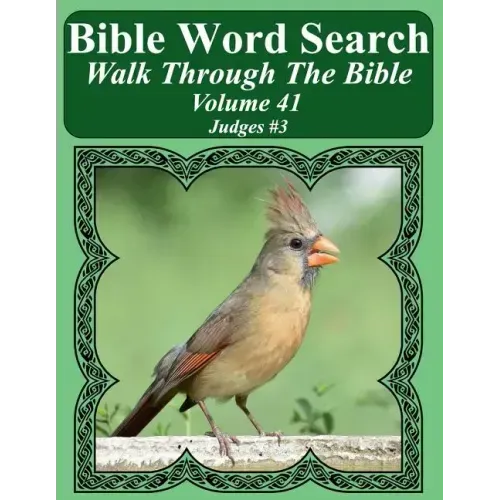 Bible Word Search Walk Through The Bible Volume 41: Judges #3 Extra Large Print