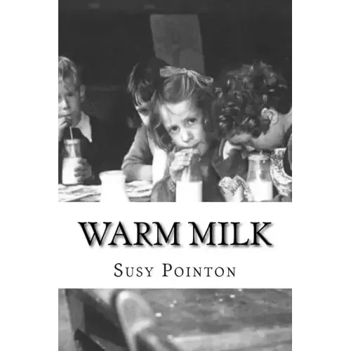 Warm Milk: A New Zealand Childhood