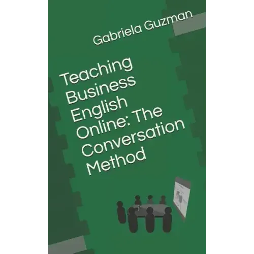 Teaching Business English Online: The Conversation Method