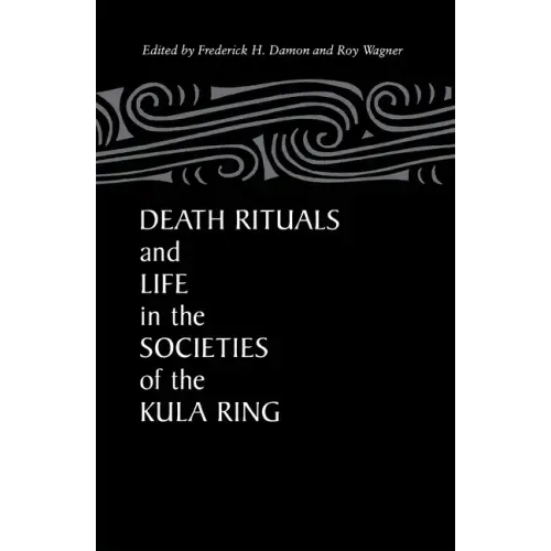 Death Rituals & Life Societies