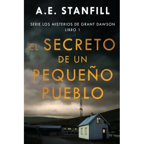 El Secreto de un Pequeño Pueblo