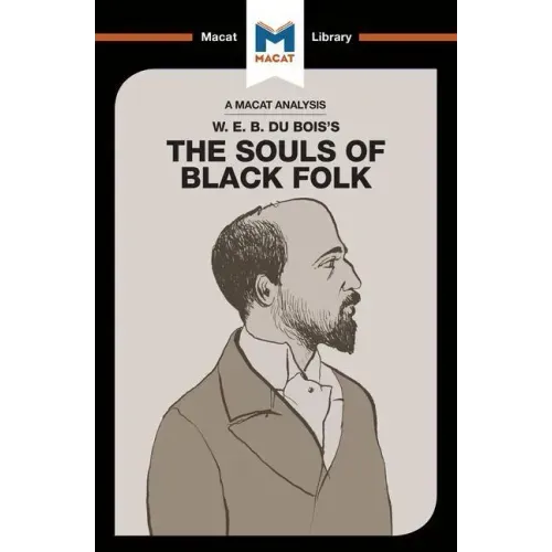 An Analysis of W.E.B. Du Bois's the Souls of Black Folk