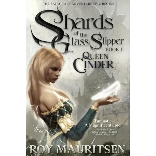 Shards of the Glass Slipper: Queen Cinder
