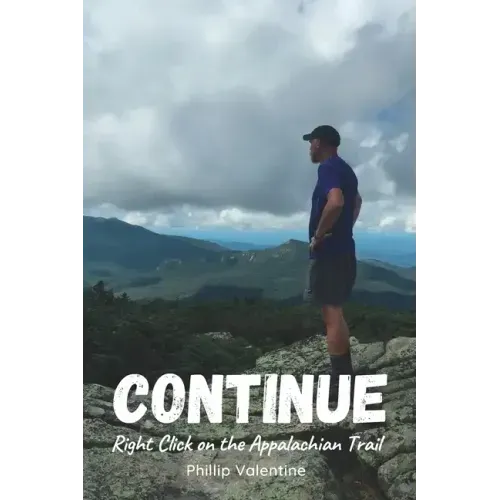 Continue: Right Click on the Appalachian Trail