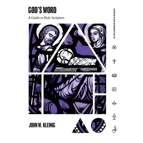 God's Word: A Guide to Holy Scripture