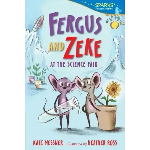 Fergus and Zeke at the Science Fair: Candlewick Sparks