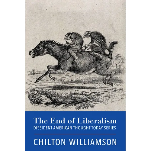 The End of Liberalism