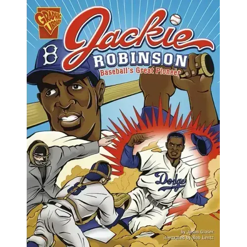 Jackie Robinson: Baseball's Great Pioneer