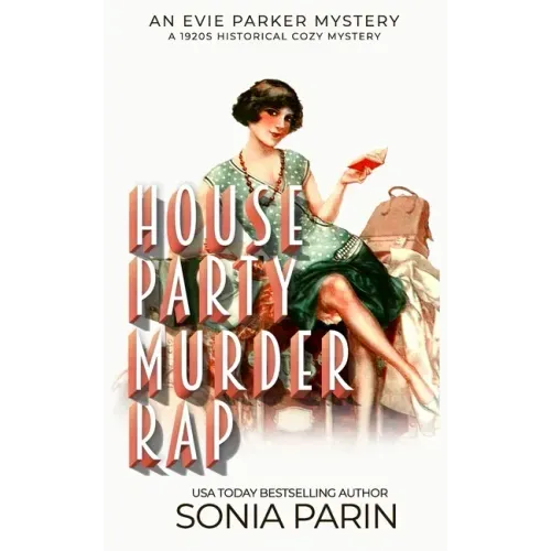 House Party Murder Rap: 1920s Historical Cozy Mystery