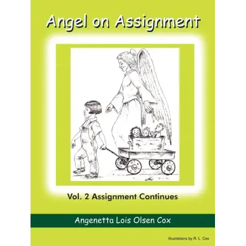 Angel on Assignment: Vol. 2 Assignment Continues