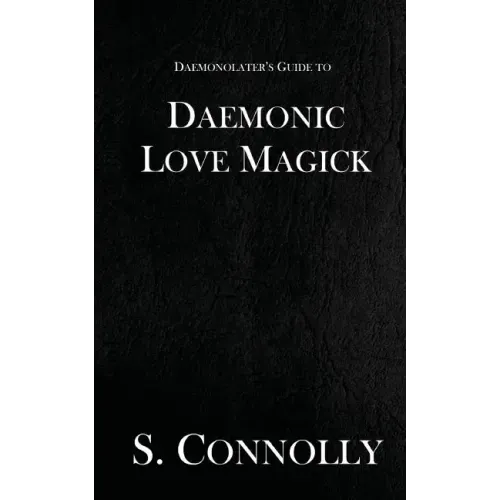Daemonic Love Magick