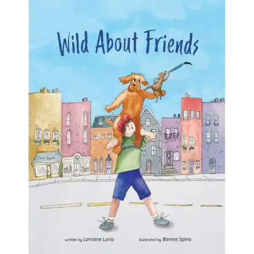 Wild About Friends: Engaging Rhyming Book Using Animals to Teach the Values of Friendships