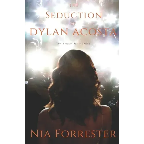 The Seduction of Dylan Acosta