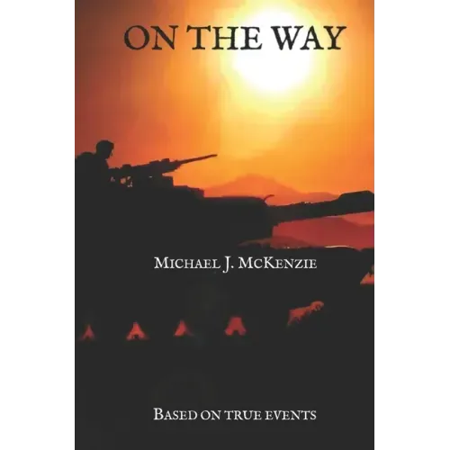 On the Way: Based on true events