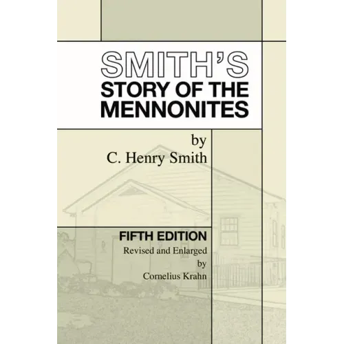 Smith's Story of the Mennonites
