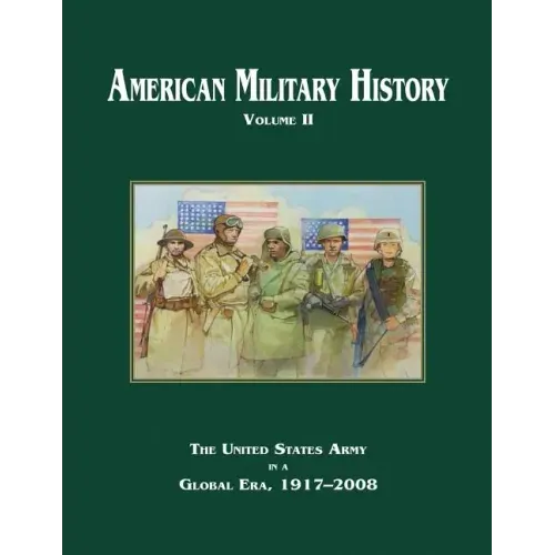 American Military History: Volume II