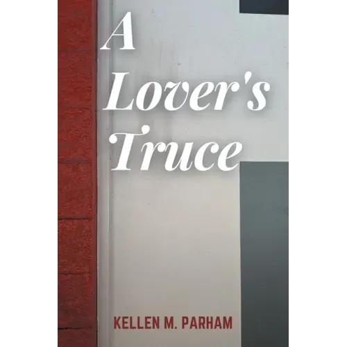 A Lover's Truce