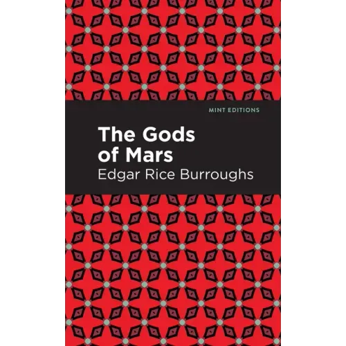 The Gods of Mars
