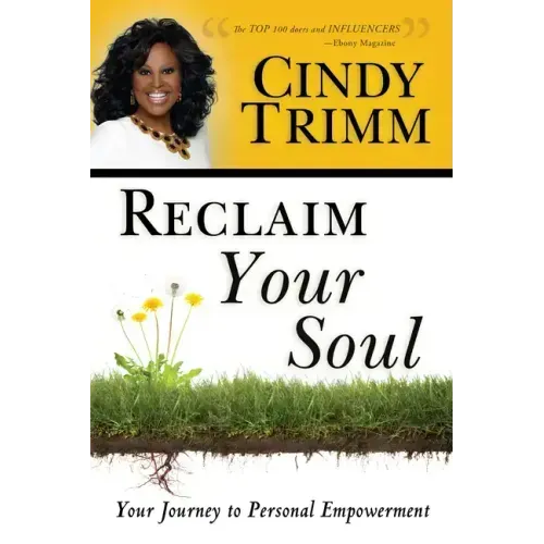 Reclaim Your Soul: Your Journey to Personal Empowerment