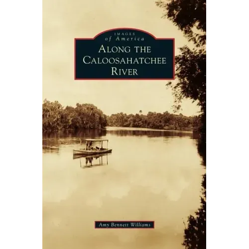 Along the Caloosahatchee River