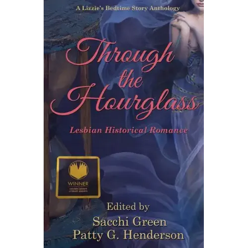 Through the Hourglass: Lesbian Historical Romance