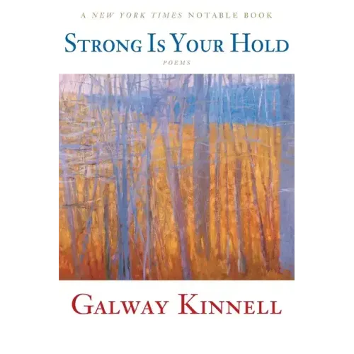 Strong Is Your Hold: Poems